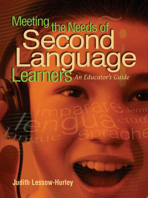 cover image of Meeting the Needs of Second Language Learners